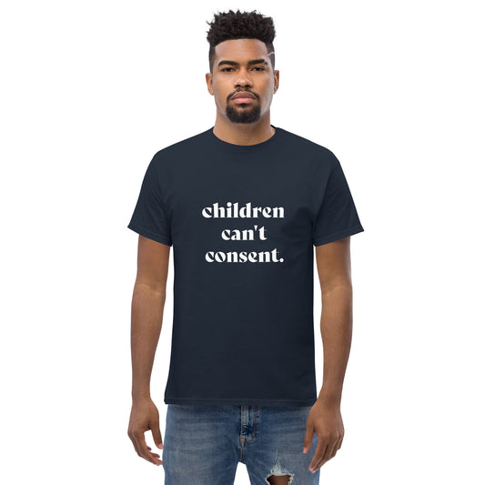 Can't Consent classic tee