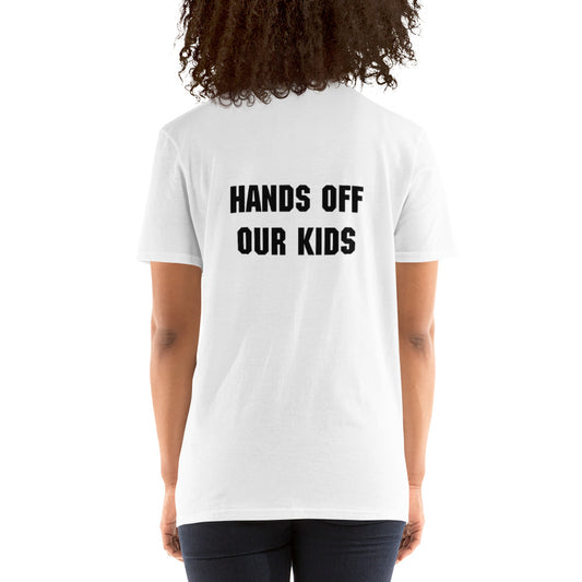 Hands Off Short-Sleeve Unisex T-Shirt