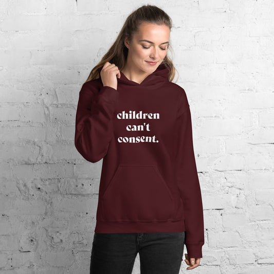 Can't Consent Hoodie