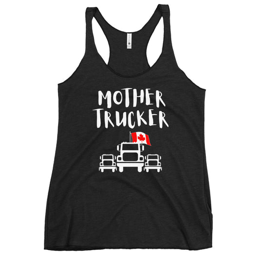 Mother Trucker CAN Racerback Tank
